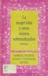 La mujer loba y o...