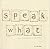 Speak what by Marco Micone