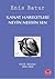Kanat Hareketleri - Neyin Nesisin Sen: Lirik Şiirler (1993-2006)