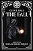 The Fall: Book One of the Last Druid Trilogy