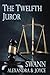 The Twelfth Juror by Alexandra Swann