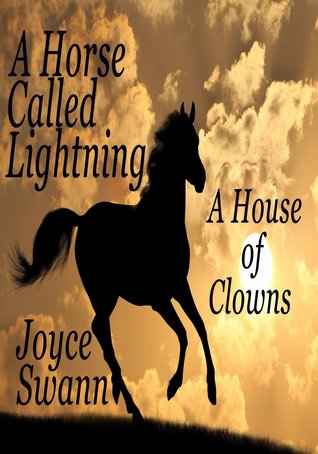 A Horse Called Lightning / A House of Clowns (ebook)