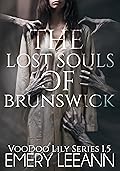 The Lost Souls of Brunswick