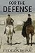For the Defense by Fergus Hume