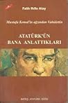 Atatürk'ün Bana Anlattıkları: Mustafa Kemal'in Ağzından Vahidettin