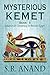 Mysterious Kemet - Book II by S.R. Anand