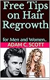 Free Tips on Hair Regrowth: for Men and Women..