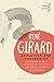 Evolution and Conversion by René Girard