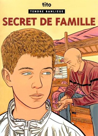 Tendre banlieue: Secret de famille (16)