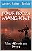 Four From Mangrove: Tales o...