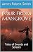 Four From Mangrove: Tales of Swords and Sorcery