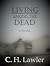Living Among the Dead