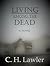 Living Among the Dead