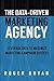 Data Driven Marketing by Roger Bryan