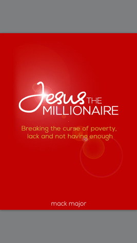 JESUS THE MILLIONAIRE