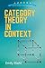 Category Theory in Context (Aurora: Dover Modern Math Originals)