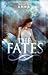 The Fates