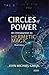 Circles of Power by John Michael Greer