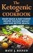 Ketogenic Cookbook: Enjoy quick and easy yummy recipes for fast weight loss & better health