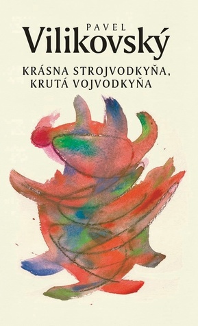 Krásna strojvodkyňa, krutá vojvodkyňa (Hardcover)