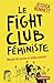 Le fight club féministe : M...