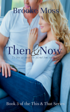 Then & Now (This & That #3)