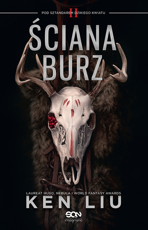 Ściana Burz (Pod sztandarem Dzikiego Kwiatu, #2)