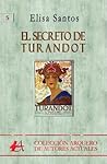 El secreto de Turandot by Elisa Santos