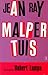 Malpertuis by Jean Ray