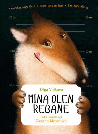 Mina olen rebane (Hardcover)