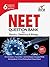 NEET/ AIIMS Objective Question Bank for Physics, Chemistry & Biology