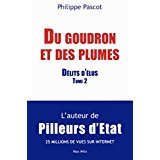 Du goudron et des plumes - tome 2 Délits d'Elus