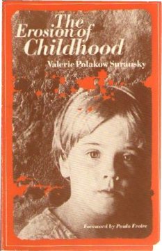 The Erosion of Childhood