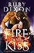 Fire in His Kiss (Fireblood Dragon #2) by Ruby Dixon
