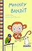 Monkey Bandit and the Color...