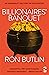 Billionaires' Banquet