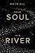 Your Soul is a River