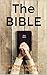 The Bible: How To Read, Und...