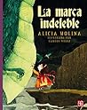 La marca indeleble (Spanish Edition)