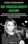 Die verschleierte...