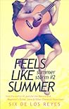 Feels Like Summer by Six de los Reyes