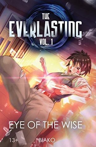 The Everlasting: Eye of the Wise: An Original English Light Novel (Kindle Edition)