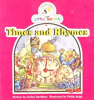 Times and Rhymes