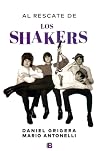 Al rescate de Los Shakers