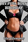 My Futa Boss' Birthday