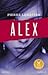 Alex by Pierre Lemaitre Alex by Pierre Lemaitre