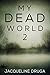 My Dead World 2