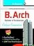 B.Arch (Bachelor of Architecture) Entrance Examination Guide