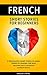 French: Short Stories For B...