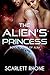 The Alien's Princess: Royal Guard of Alra (An Alien SciFi Romance)
